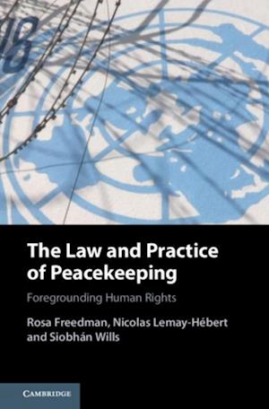 Law and Practice of Peacekeeping
