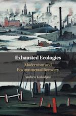 Exhausted Ecologies