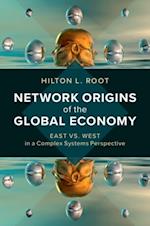 Network Origins of the Global Economy