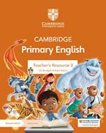 Cambridge Primary English Teacher's Resource 2 with Digital Access