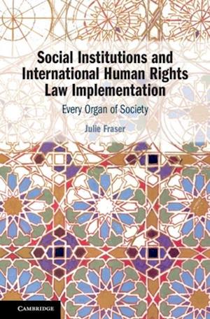 Social Institutions and International Human Rights Law Implementation