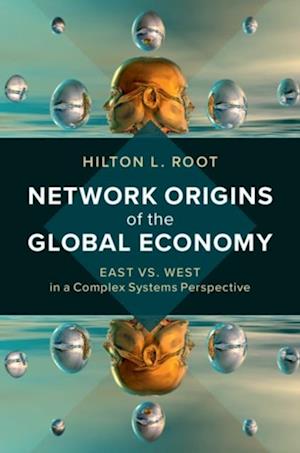 Network Origins of the Global Economy