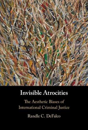 Invisible Atrocities