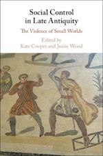 Social Control in Late Antiquity