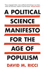 Political Science Manifesto for the Age of Populism