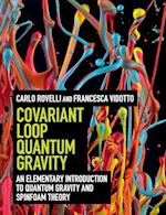 Covariant Loop Quantum Gravity
