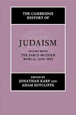 The Cambridge History of Judaism: Volume 7, The Early Modern World, 1500–1815