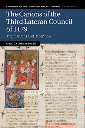 The Canons of the Third Lateran Council of 1179