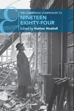 The Cambridge Companion to Nineteen Eighty-Four