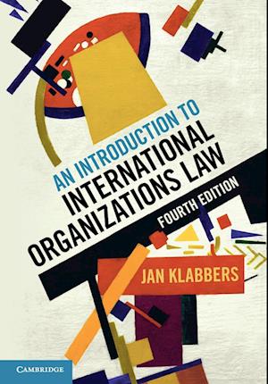 An Introduction to International Organizations Law