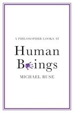 A Philosopher Looks at Human Beings