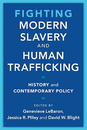 Fighting Modern Slavery and Human Trafficking