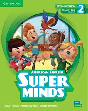 Super Minds Level 2 Student's Book with eBook American English