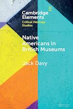 Native Americans in British Museums