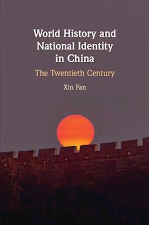 World History and National Identity in China