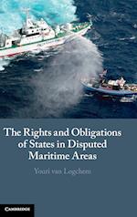 The Rights and Obligations of States in Disputed Maritime Areas