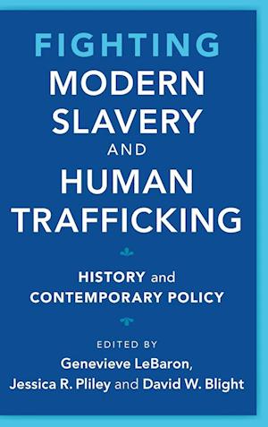 Fighting Modern Slavery and Human Trafficking