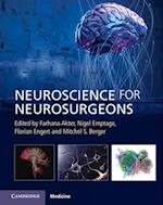 Neuroscience for Neurosurgeons