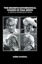 The Discrete Mathematical Charms of Paul Erdos