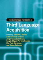 The Cambridge Handbook of Third Language Acquisition