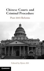 Chinese Courts and Criminal Procedure