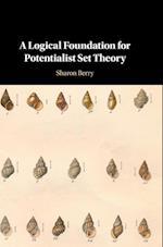 A Logical Foundation for Potentialist Set Theory