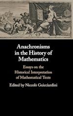 Anachronisms in the History of Mathematics