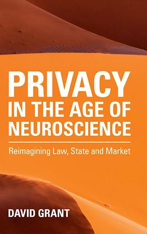 Privacy in the Age of Neuroscience