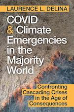 COVID and Climate Emergencies in the Majority World