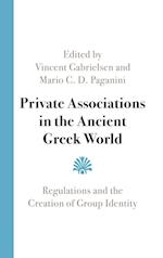 Private Associations in the Ancient Greek World