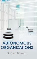 Autonomous Organizations