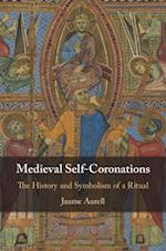 Medieval Self-Coronations