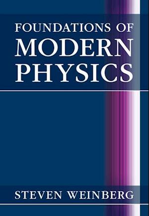 Foundations of Modern Physics