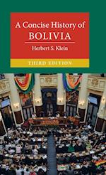A Concise History of Bolivia