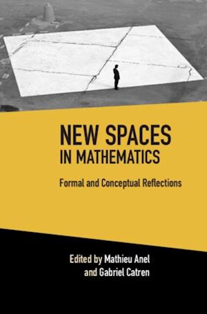 New Spaces in Mathematics: Volume 1