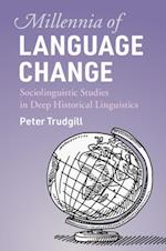 Millennia of Language Change