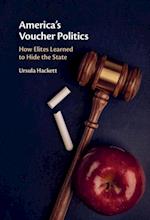 America's Voucher Politics