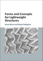 Forms and Concepts for Lightweight Structures