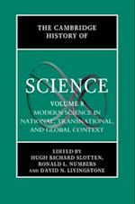 Cambridge History of Science: Volume 8, Modern Science in National, Transnational, and Global Context