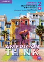 Think Level 2 Student's Book and Workbook with Digital Pack Combo A American English