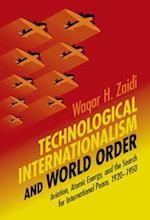 Technological Internationalism and World Order