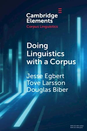 Doing Linguistics with a Corpus