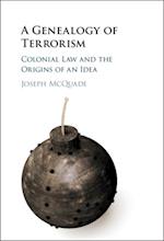 Genealogy of Terrorism