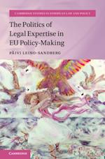 Politics of Legal Expertise in EU Policy-Making