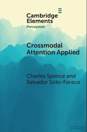 Crossmodal Attention Applied