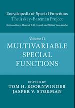 Encyclopedia of Special Functions: The Askey-Bateman Project: Volume 2, Multivariable Special Functions