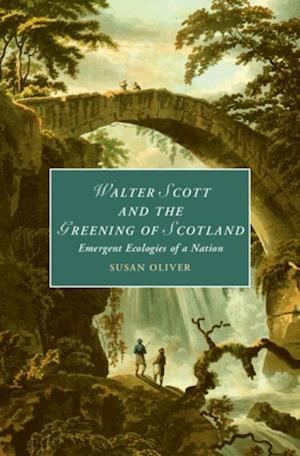 Walter Scott and the Greening of Scotland