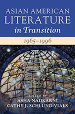 Asian American Literature in Transition, 1965-1996: Volume 3