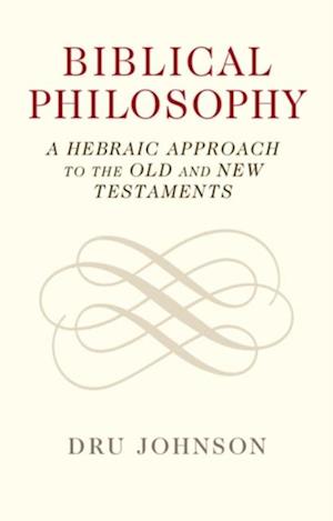 Biblical Philosophy