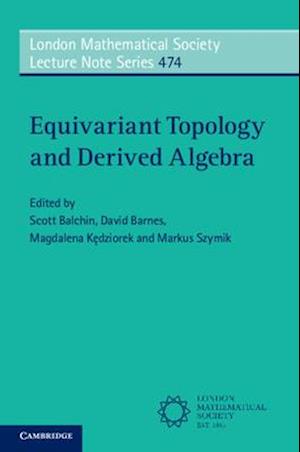Equivariant Topology and Derived Algebra